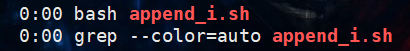 ps aux | grep append_i.sh
